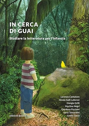 Seller image for In cerca di guai. Studiare la letteratura per l'infanzia for sale by Libro Co. Italia Srl