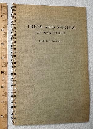 Bild des Verkufers fr Trees and Shrubs of Nantucket zum Verkauf von Dilly Dally