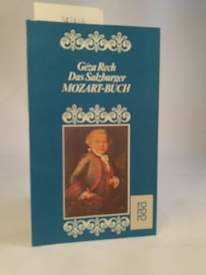 Imagen del vendedor de Das Salzburger Mozart-Buch. a la venta por ANTIQUARIAT Franke BRUDDENBOOKS