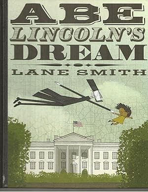 Seller image for Abe Lincoln's Dream for sale by TuosistBook