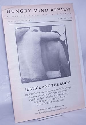 Bild des Verkufers fr Hungry Mind Review: a midwestern book review; #25, Spring 1993: Justice and the body zum Verkauf von Bolerium Books Inc.