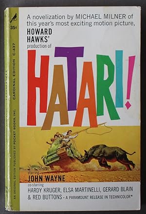 Howard Hawks Production of Hatari ! : a Novelization of This Year's Most Exciting Motion Picture ...