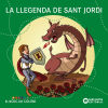 Imagen del vendedor de La llegenda de Sant Jordi a la venta por AG Library