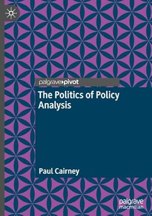 Bild des Verkufers fr The Politics of Policy Analysis zum Verkauf von AHA-BUCH GmbH