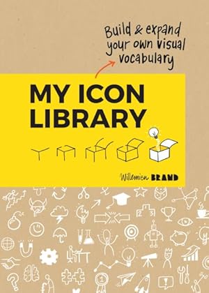 Image du vendeur pour My Icon Library : Build & Expand Your Own Visual Vocabulary mis en vente par GreatBookPricesUK