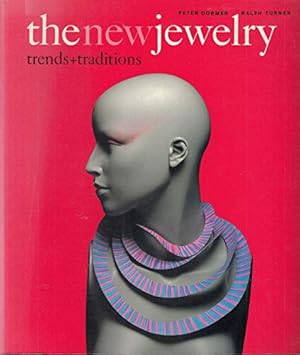 Seller image for THE NEW JEWELRY : Trends and Traditions for sale by primatexxt Buchversand