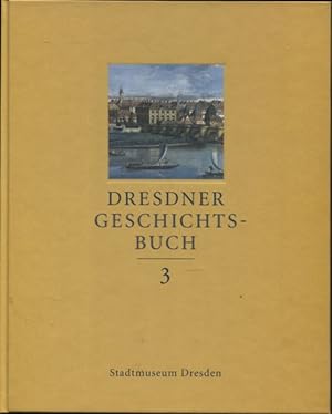 Seller image for Dresdner Geschichtsbuch 3 for sale by Flgel & Sohn GmbH