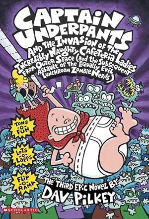 Seller image for Captain Underpants and the Invasion of the Incredibly Naughty Cafeteria Ladies From Outer Space (Paperback) for sale by Grand Eagle Retail