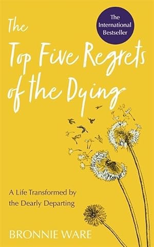 Imagen del vendedor de Top Five Regrets of the Dying (Paperback) a la venta por Grand Eagle Retail