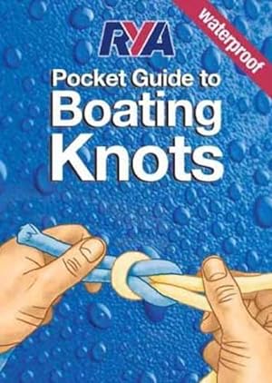 Image du vendeur pour RYA Pocket Guide to Boating Knots (Spiral) mis en vente par Grand Eagle Retail