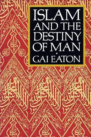 Seller image for Islam and the Destiny of Man (Paperback) for sale by Grand Eagle Retail