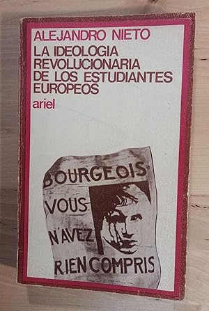 Imagen del vendedor de La ideología revolucionaria de los estudiantes europeos a la venta por Llibres Bombeta