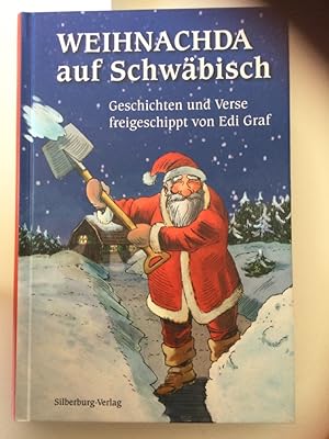 Seller image for Weihnachda auf Schwbisch : Geschichten und Verse. for sale by Kepler-Buchversand Huong Bach