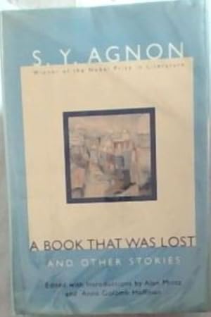 Seller image for A Book That Was Lost: And Other Stories - (Winner of the Nobel Prize in Literature) for sale by Chapter 1