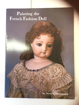 Bild des Verkufers fr Painting the French Fashion Doll zum Verkauf von Kepler-Buchversand Huong Bach