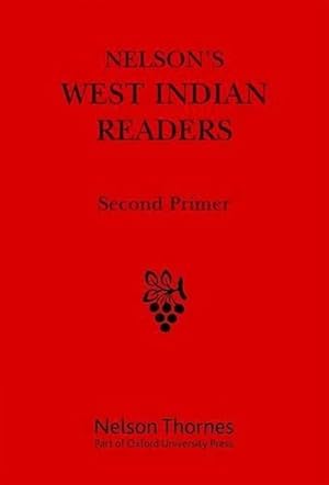 Seller image for Nelson's West Indian Readers Second Primer (Spiral) for sale by Grand Eagle Retail