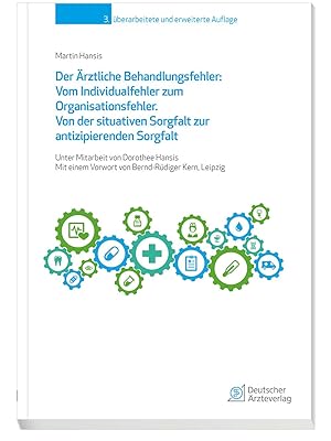 Seller image for Der rztliche Behandlungsfehler: Vom Individualfehler zum Organisationsfehler for sale by moluna