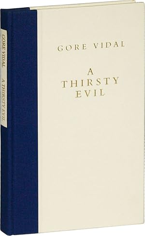 A Thirsty Evil: Seven Short Stories [Limited Edition, Signed]