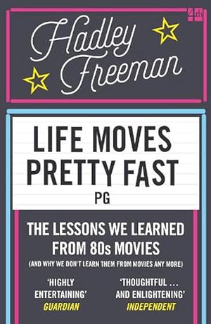 Seller image for Life Moves Pretty Fast (Paperback) for sale by Grand Eagle Retail