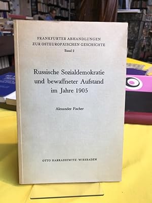 Russische Sozialdemokratie und bewaffneter Aufstand im Jahre 1905.