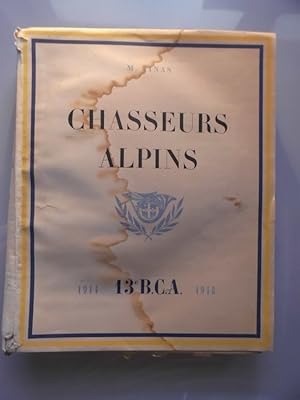 Chasseurs Alpins 1914-1948 (- Krieg Militär Infanterietruppe Infanterie