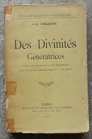 Image du vendeur pour Des divinits gnratrices, (ou du culte du phallus) chez les anciens et les modernes. mis en vente par Librairie les mains dans les poches