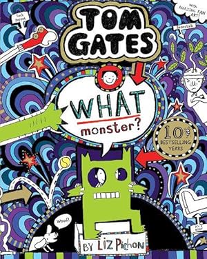 Seller image for What Monster? (Tom Gates #15) (PB) (Paperback) for sale by Grand Eagle Retail