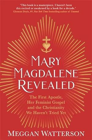 Seller image for Mary Magdalene Revealed (Paperback) for sale by Grand Eagle Retail