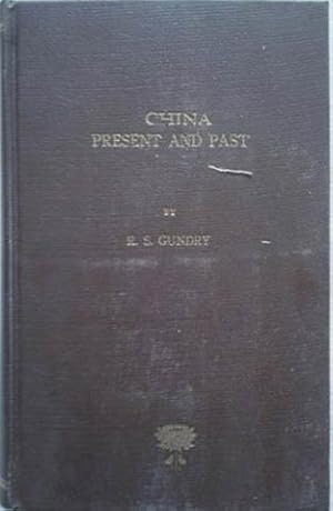 Image du vendeur pour China Present and Past mis en vente par SEATE BOOKS