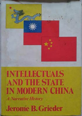 Seller image for Intellectuals and the State in Modern China for sale by SEATE BOOKS