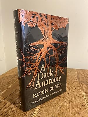 Immagine del venditore per A Dark Anatomy >>>> A SUPERB SIGNED, DATED & NUMBERED UK LIMITED EDITION HARDBACK - FIRST EDITION & FIRST PRINTING <<<< venduto da Zeitgeist Books