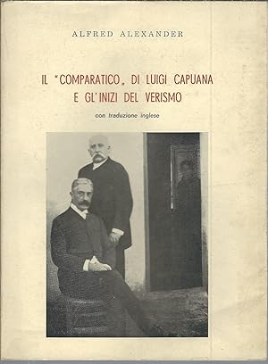 Seller image for IL COMPARATICO DI LUIGI CAPUANA E GL'INIZI DEL VERISMO COLLONA DI NARRATIVA - CON TRADUZIONE INGLESE for sale by Libreria Rita Vittadello