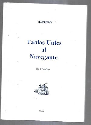 Image du vendeur pour TABLAS UTILES AL NAVEGANTE mis en vente par Desvn del Libro / Desvan del Libro, SL