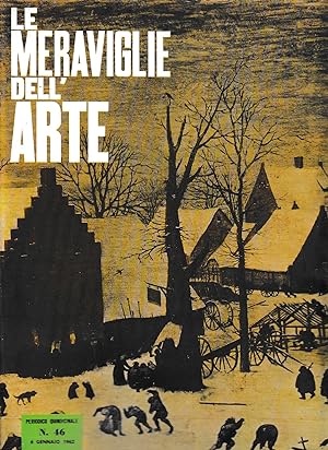 Le meraviglie dell'arte. n. 46/1962