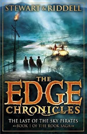 Seller image for The Edge Chronicles 7: The Last of the Sky Pirates (Paperback) for sale by Grand Eagle Retail