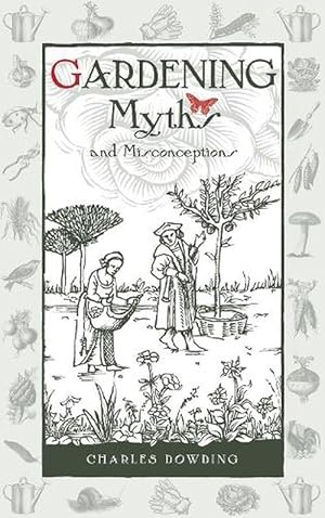 Seller image for Gardening Myths and Misconceptions (Hardcover) for sale by Grand Eagle Retail