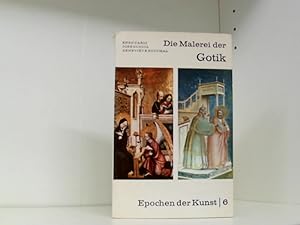 Bild des Verkufers fr Die Malerei der Gotik. zum Verkauf von Book Broker