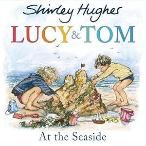 Seller image for Lucy and Tom at the Seaside (Paperback) for sale by Grand Eagle Retail