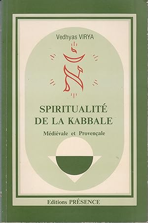 Bild des Verkufers fr Spiritualit de la Kabbale. Mdivale et Provenale zum Verkauf von le livre ouvert. Isabelle Krummenacher