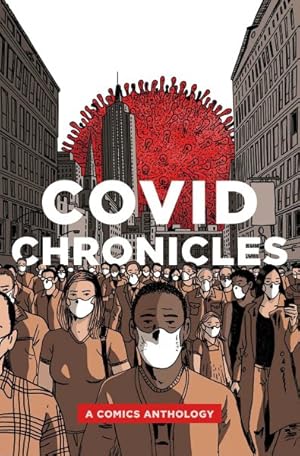 Immagine del venditore per Covid Chronicles : A Comics Anthology venduto da GreatBookPrices