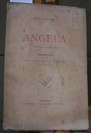 Imagen del vendedor de ANGELA. Novela catalana. a la venta por LLIBRES del SENDERI