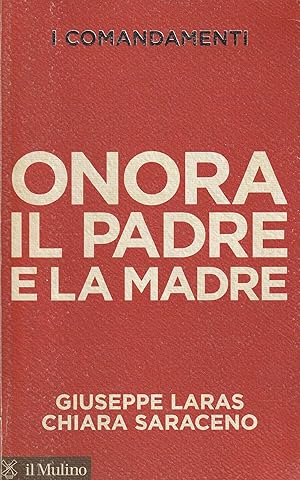 Immagine del venditore per Onora il padre e la madre venduto da Messinissa libri