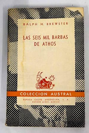 Seller image for Las seis mil barbas de Athos for sale by Alcan Libros