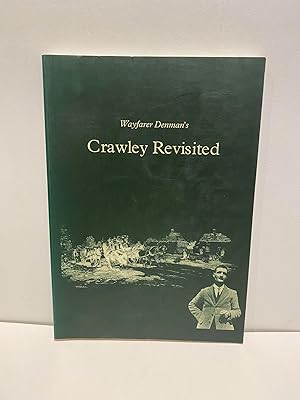 Wayfarer Denman's Crawley Revisited