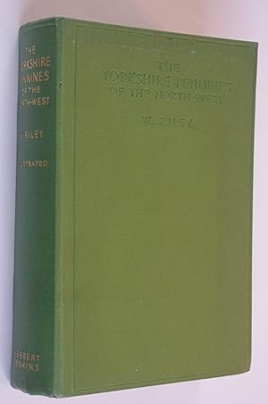 Seller image for The Yorkshire Pennines of the North-West for sale by Dr Martin Hemingway (Books)