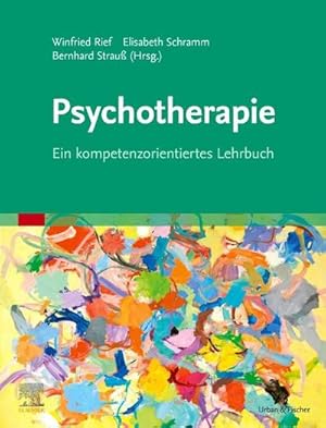 Bild des Verkufers fr Psychotherapie : Ein kompetenzorientiertes Lehrbuch zum Verkauf von AHA-BUCH GmbH