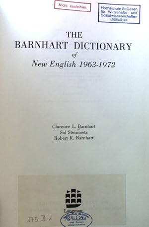 Seller image for The Barnhart Dictionary of New English 1963-1972; for sale by books4less (Versandantiquariat Petra Gros GmbH & Co. KG)