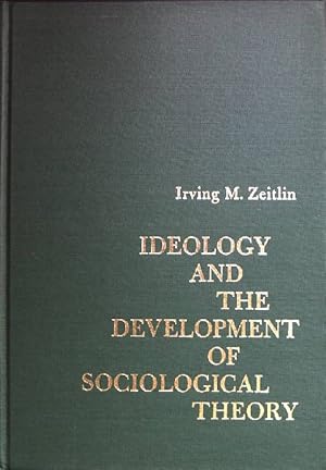 Bild des Verkufers fr Ideology and the Development Sociological Theory. zum Verkauf von books4less (Versandantiquariat Petra Gros GmbH & Co. KG)