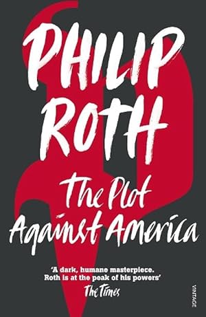 Seller image for The Plot Against America (Paperback) for sale by Grand Eagle Retail