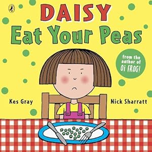 Bild des Verkufers fr Daisy: Eat Your Peas (Paperback) zum Verkauf von Grand Eagle Retail